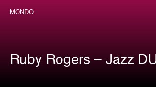 Ruby Rogers – Jazz DUO OR Trio