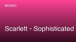 Scarlett - Sophisticated Burlesque ACT